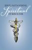 Understanding Spiritual Symbolism
