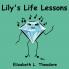 Lily's Life Lessons