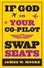 If God Is Your Co-Pilot Swap Seats!