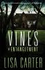 Vines of Entanglement