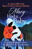 Mary Had a Baby