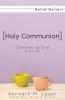Holy Communion