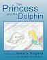 The Princess and the Dolphin