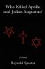 Who Killed Apollo and Julian Augustus?