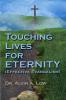 Touching Lives for Eternity (Effective Evangelism)