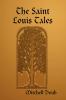 The Saint Louis Tales
