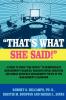 THAT'S WHAT SHE SAID! A Guide to using The Office to Demonstrate Management Parables Organizational Behavior and Human Resource Management Topics in the Management