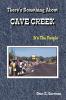 THERE'S SOMETHING ABOUT CAVE CREEK (It's The People)
