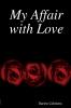 My Affair with Love