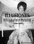 ILLUSIONES FOTOGRAFIA Y PINTURAS 2006-2007