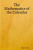 The Mathematics of the Calendar