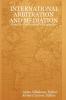 International Arbitration and Mediation - From the Professional's Perspective