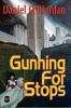 Gunning for Stops