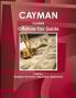 Cayman Islands Offshore Tax Guide Volume 1 Strategic Information Regulations Agreements