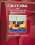 Equatorial Guinea Energy Policy Laws and Regulation Handbook Volume 1 Strategic Information and Regulations