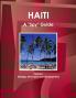 Haiti A Spy Guide Volume 1 Strategic Information and Developments