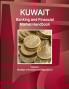 Kuwait Banking and Financial Market Handbook Volume 1 Strategic Information and Regulations