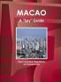 Macao a Spy Guide - Basic Information Reguilations and Developments