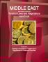 Middle East and Arabic Countries Taxation Laws and Regulations Handbook Volume 1 Strategic Information Taxation Laws Regulations for Selected Countries