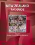 New Zealand Tax Guide Volume 1 Strategic Practical Information Regulations