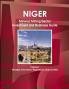 Niger Mineral Mining Sector Investment and Business Guide Volume 1 Strategic Information Regulations Opportunities
