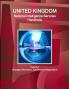 UK National Intelligence Services Handbook Volume 1 Strategic Information Activities and Regulations