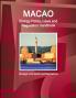 Macao Energy Policy Laws and Regulation Handbook - Strategic Information and Regulations