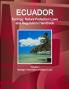 Ecuador Ecology Nature Protection Laws and Regulations Handbook Volume 1 Strategic Information and Basic Laws