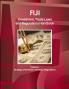 Fiji Investment Trade Laws and Regulations Handbook Volume 1 Strategic Information and Regulations