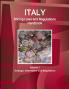 Italy Mining Laws and Regulations Handbook Volume 1 Strategic Information and Regulations