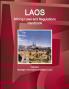 Laos Mining Laws and Regulations Handbook Volume 1 Strategic Information and Basic Laws