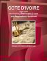 Cote D'Ivoire (Ivory Coast) Insolvency (Bankruptcy) Laws and Regulations Handbook - Strategic Information and Basic Laws