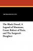 The Black Dwarf a Legend of Montrose Count Robert of Paris and the Surgeon's Daughter