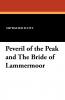 Peveril of the Peak and The Bride of Lammermoor