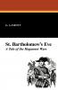 St. Bartholomew's Eve