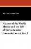 Mexico and the Life of the Conqueror Fernando Cortes Vol. 1