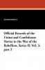 Official Records of the Union and Confederate Navies in the War of the Rebellion Series II Vol. 3 Part 2