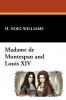 Madame de Montespan and Louis XIV