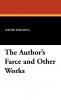 The Author's Farce and Other Works