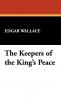 The Keepers of the King's Peace