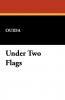 Under Two Flags