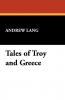 Tales of Troy and Greece