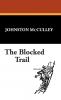 The Blocked Trail