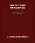 The Outline of Science Third Volume