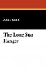 The Lone Star Ranger