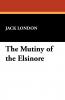 The Mutiny of the Elsinore