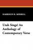 Utah Sings! An Anthology of Contemporary Verse