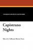 Capistrano Nights