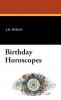 Birthday Horoscopes