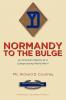 Normandy to the Bulge